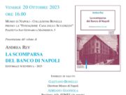 “La scomparsa del Banco di Napoli” il libro di Andrea Rey presentato al Museo di Napoli con Adriano Giannola, presidente della Svimez