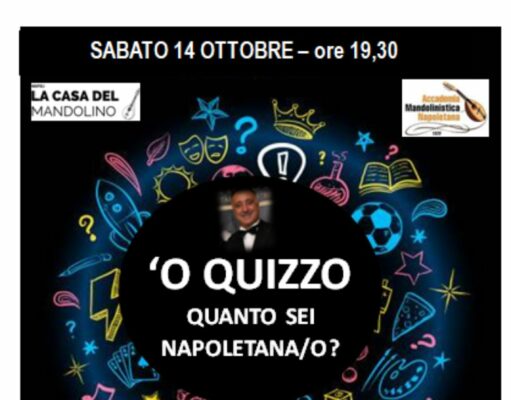 ‘O QUIZZO, quanto sei napoletano/a? Scoprilo alla casa del mandolino, ecco quando