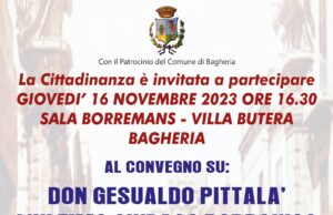 A Bagheria, convegno sull’ultimo sindaco Borbonico Gesualdo Pittalà. Presenti la principessa Beatrice di Borbone e la Fondazione il Giglio