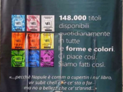 Galleria Umberto. Polemica sul manifesto della Mondadori. “Lingua napoletana deturpata”. Offesa o doppia trovata pubblicitaria?