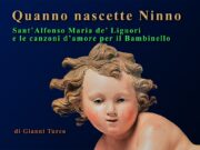 Quanno Nascette Ninno. Sant’Alfonso Maria de Liguori e le canzoni d’amore per il bambinello