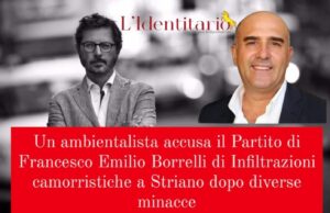 Striano. Ambientalista: “La camorra mi ha minacciato perchè sono contro Borrelli. Il silenzio del deputato mi lascia basito”
