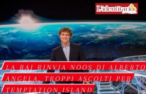 L’avventura della Conoscenza rimandata: “Noos” sospeso per Temptation Island