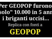 Geopop ‘toppa’ ancora sulla verità storica. Seconda replica documentata dei neoborbonici sul brigantaggio