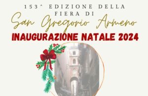 153ª Edizione della Fiera di San Gregorio Armeno: Inaugurazione del Natale 2024