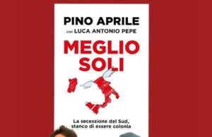 “Meglio soli”, Aprile e Pepe: “Nel nostro libro sveliamo come lo Stato ha scippato al Sud 1000 miliardi”