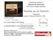 Presentazione del nuovo singolo di Gennaro De Crescenzo: “Suonne pe sta ferrovia”