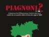 PIAGNONI? Presentato il libro che smaschera i torti subiti dal Sud al Caffè Identitario