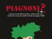 PIAGNONI? Presentato il libro che smaschera i torti subiti dal Sud al Caffè Identitario
