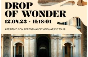 Drop of Wonder: Un’Esperienza Immersiva a Villa Campolieto