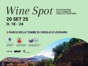 Wine Spot, vino e storia al Parco delle Tombe di Virgilio e Leopardi