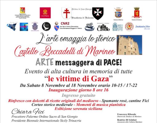 Palermo. L’8 novembre sarà inaugurata la mostra ‘Arte: messaggera di Pace!’, dedicata alla memoria di tutte “le vittime di Gaza” al Castello Beccadelli di Marineo