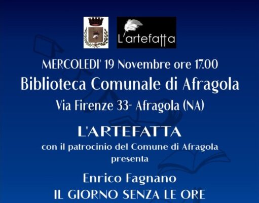 Afragola. Il giorno senza le ore racconti e poesie di Enrico Fagnano
