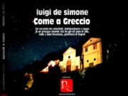 Il presepe vivente di Luigi De Simone: 45 anni di un miracolo popolare che vive ancora oggi raccontato in un libro