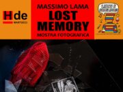 “Lost Memory”: il progetto. Napoli, Galleria HDE opening 20.11.2025 ore 19.00