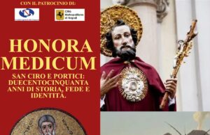 HONORA MEDICUM. San Ciro e Portici: duecentocinquanta anni di storia, fede e identità