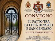 Napoli e San Gennaro, il patto del 1527 torna al centro della storia
